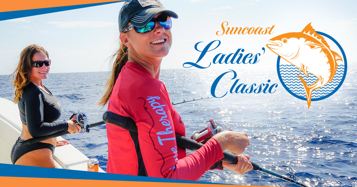 Suncoast Ladies Classic - Womens' Multispecies Fishing Tournament